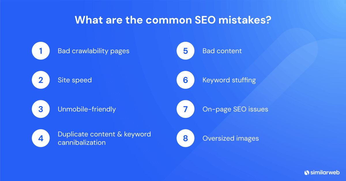 What are the common SEO mistakes?