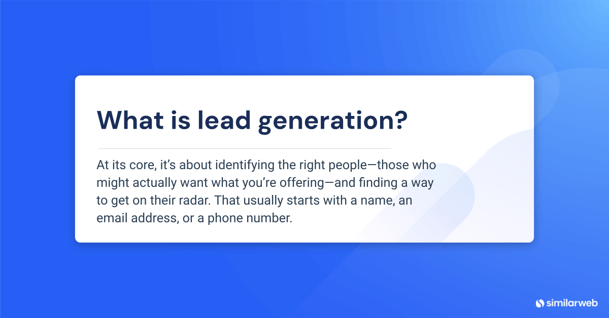 What is lead generation?