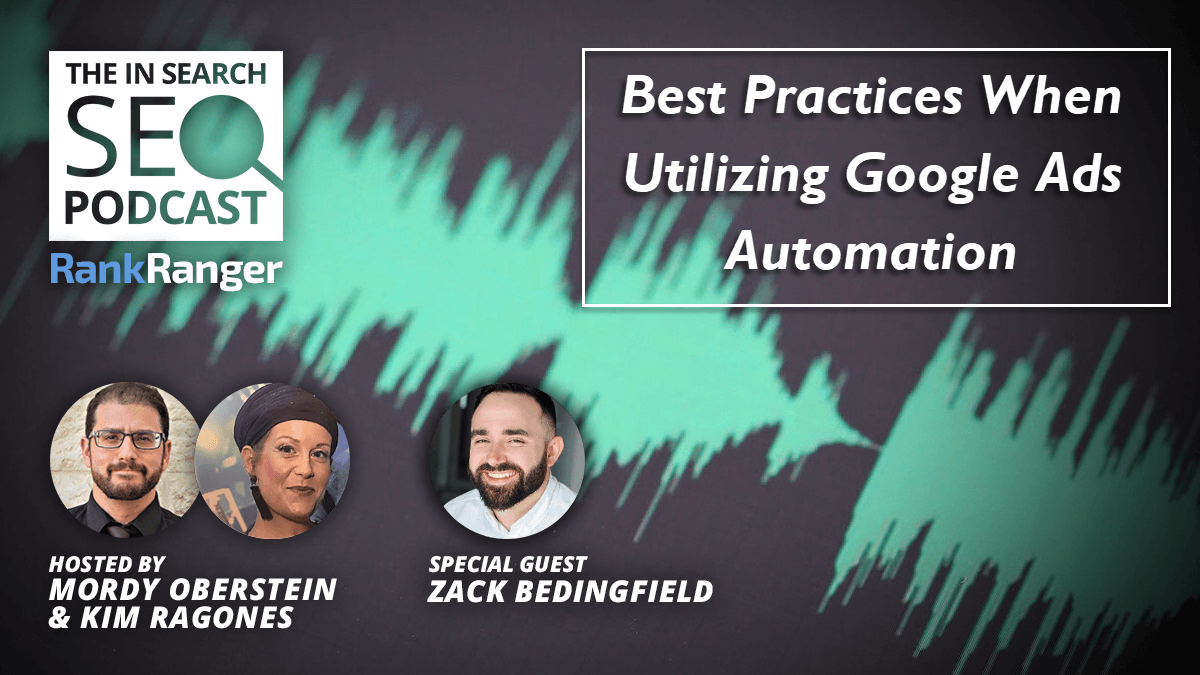 Best Practices When Utilizing Google Ads Automation
