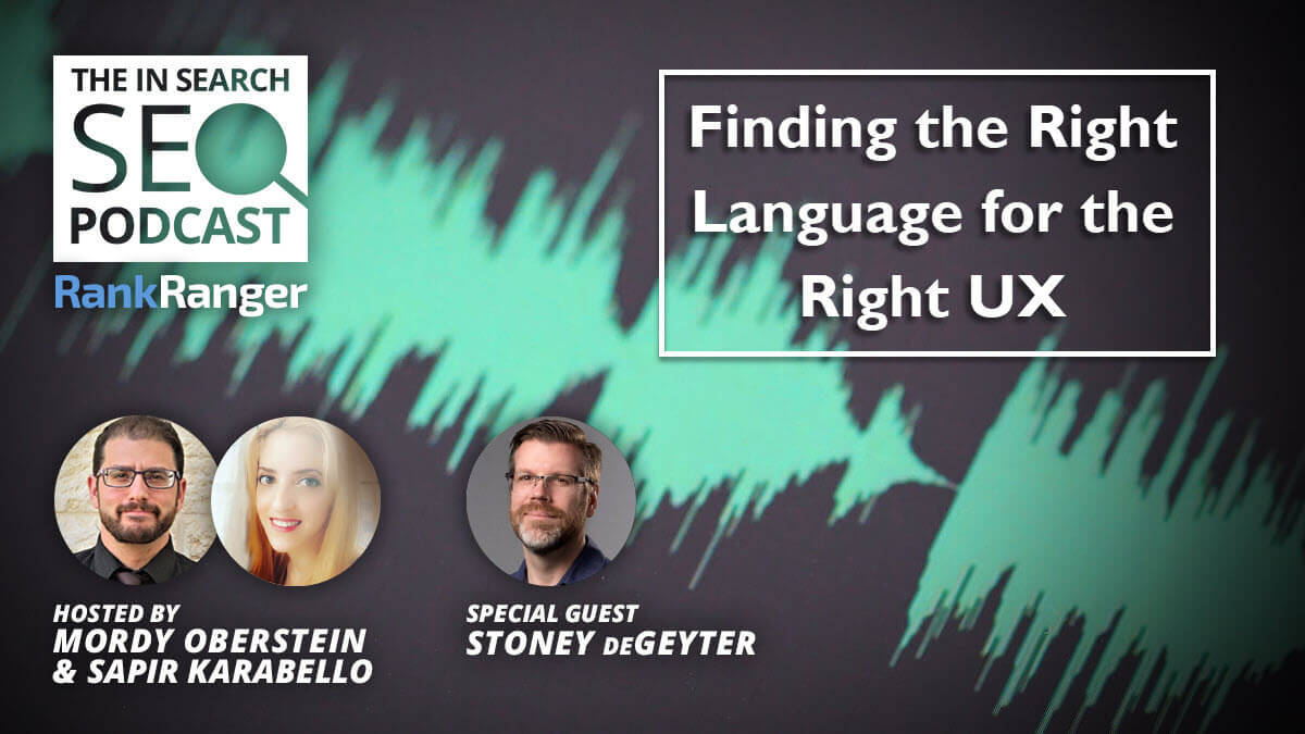 In Search [Episode 29]: The Right Language for the Right UX