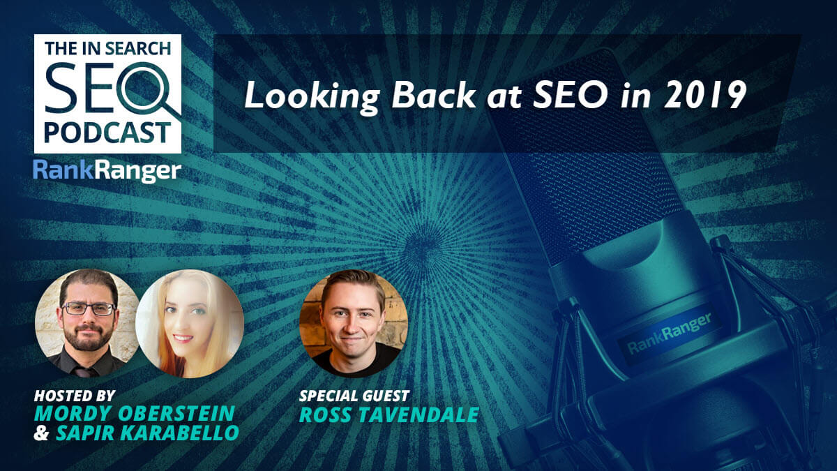 In Search [Episode 50]: Looking Back at SEO in 2019