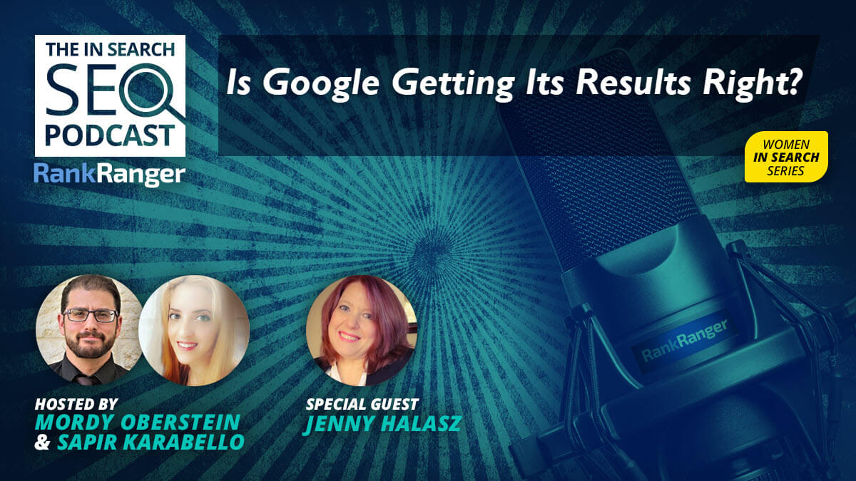 In Search [Episode 57]: How Accurate Are Google's Results?