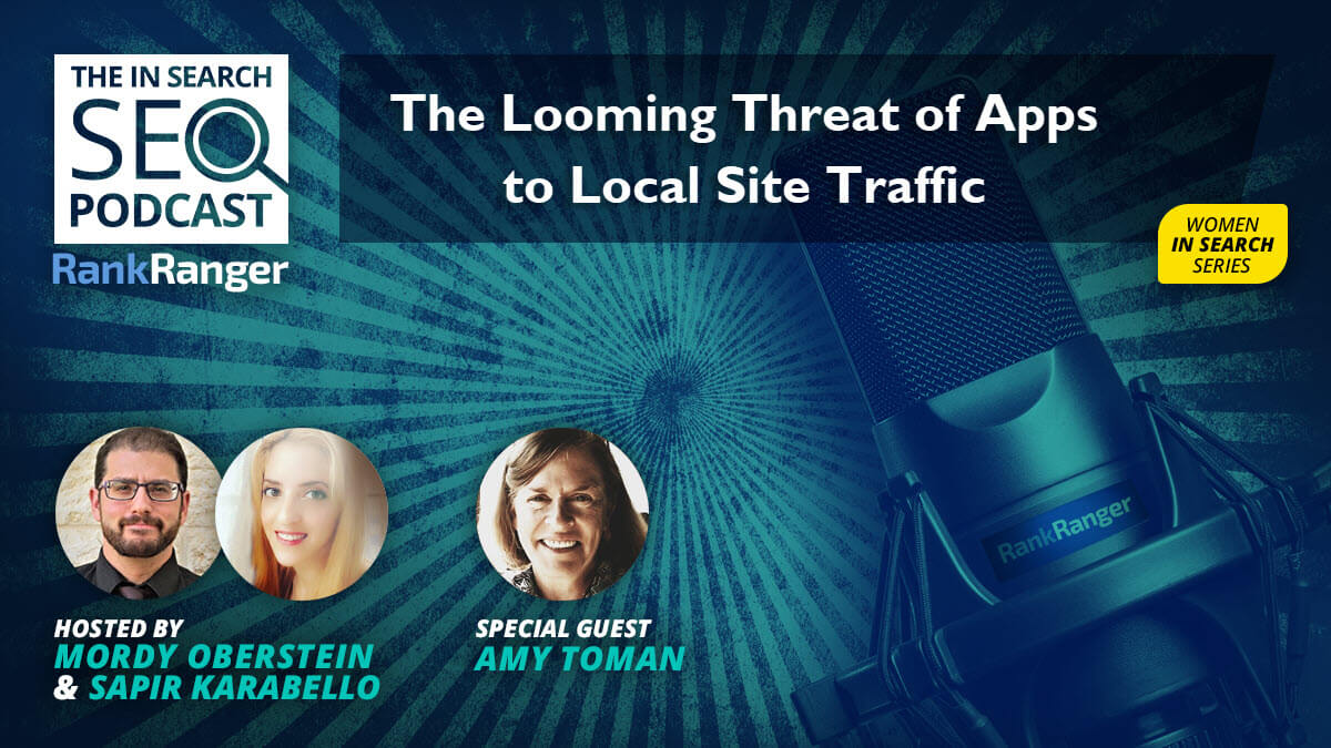 In Search [Episode 63]: What to Do When Apps Steal Local Site Traffic