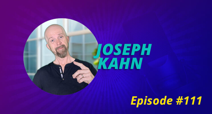 Five Steps to Create a Harmonic Marketing Campaign Powered by SEO with Joseph Kahn